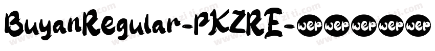 BuyanRegular-PKZRE字体转换