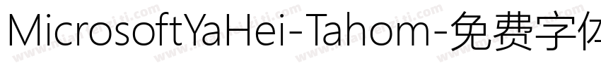 MicrosoftYaHei-Tahom字体转换