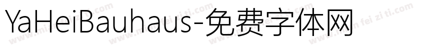 YaHeiBauhaus字体转换