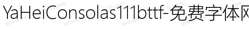 YaHeiConsolas111bttf字体转换