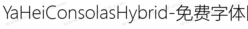 YaHeiConsolasHybrid字体转换