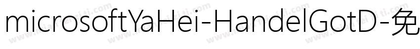 microsoftYaHei-HandelGotD字体转换