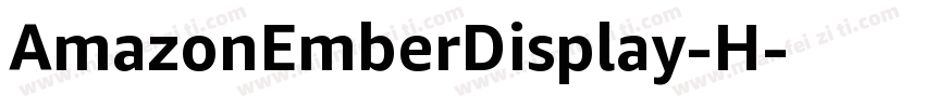 AmazonEmberDisplay-H字体转换