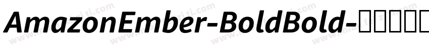 AmazonEmber-BoldBold字体转换
