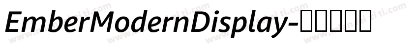 EmberModernDisplay字体转换