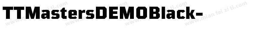TTMastersDEMOBlack字体转换