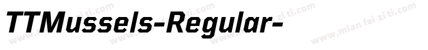 TTMussels-Regular字体转换