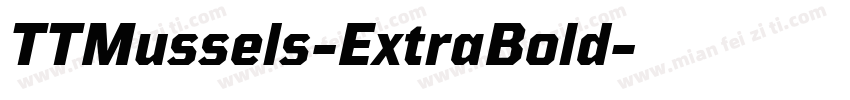 TTMussels-ExtraBold字体转换