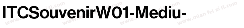ITCSouvenirW01-Mediu字体转换