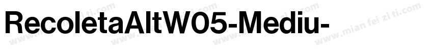 RecoletaAltW05-Mediu字体转换