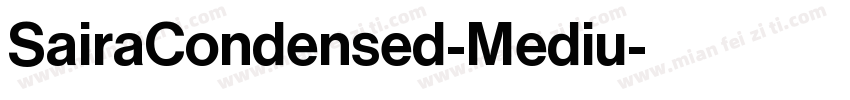 SairaCondensed-Mediu字体转换