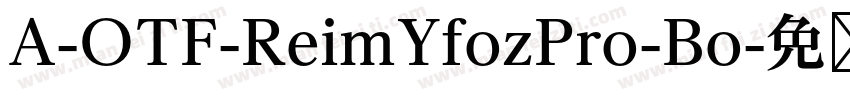 A-OTF-ReimYfozPro-Bo字体转换