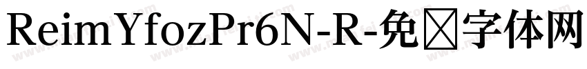 ReimYfozPr6N-R字体转换
