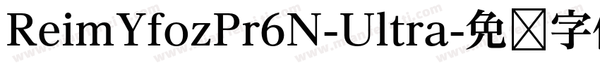 ReimYfozPr6N-Ultra字体转换