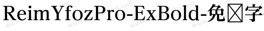 ReimYfozPro-ExBold字体转换