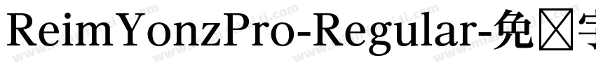 ReimYonzPro-Regular字体转换