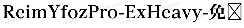 ReimYfozPro-ExHeavy字体转换