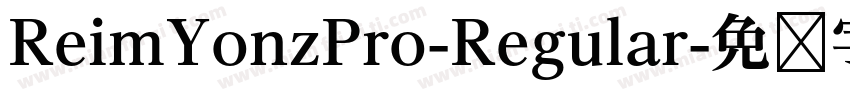 ReimYonzPro-Regular字体转换