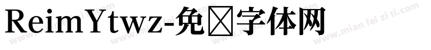 ReimYtwz字体转换