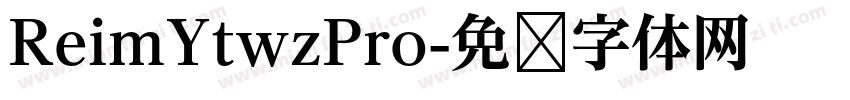ReimYtwzPro字体转换