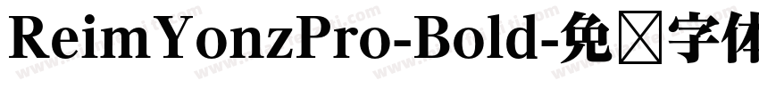 ReimYonzPro-Bold字体转换
