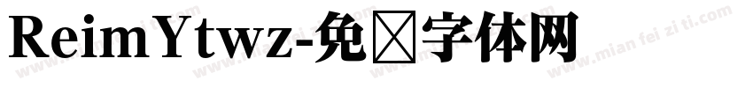 ReimYtwz字体转换