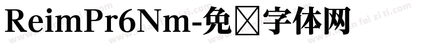 ReimPr6Nm字体转换