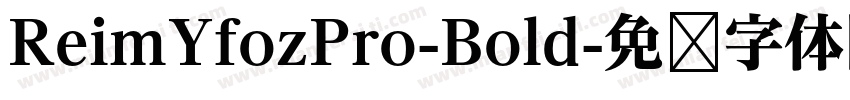 ReimYfozPro-Bold字体转换
