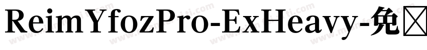 ReimYfozPro-ExHeavy字体转换