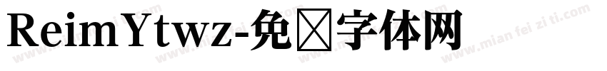ReimYtwz字体转换