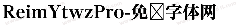 ReimYtwzPro字体转换