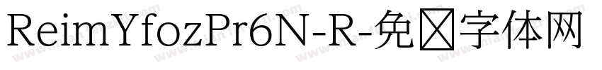 ReimYfozPr6N-R字体转换