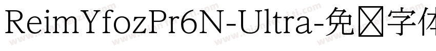 ReimYfozPr6N-Ultra字体转换