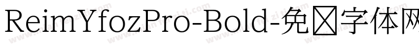 ReimYfozPro-Bold字体转换