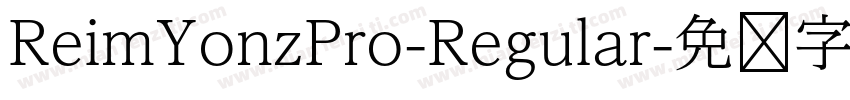 ReimYonzPro-Regular字体转换