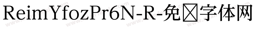 ReimYfozPr6N-R字体转换