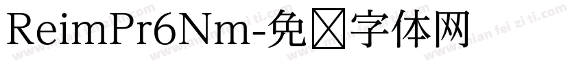 ReimPr6Nm字体转换