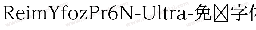 ReimYfozPr6N-Ultra字体转换