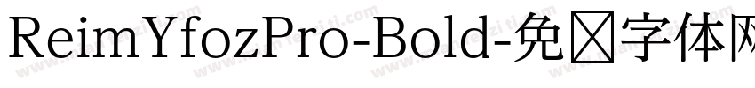 ReimYfozPro-Bold字体转换