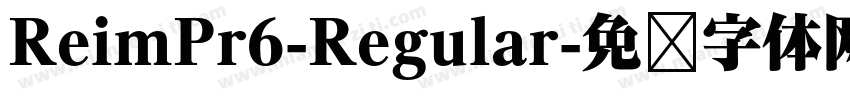 ReimPr6-Regular字体转换