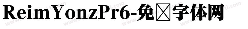 ReimYonzPr6字体转换