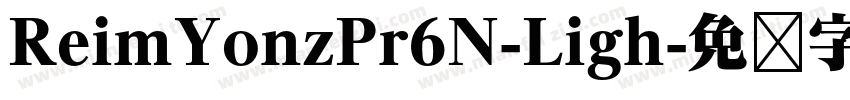 ReimYonzPr6N-Ligh字体转换