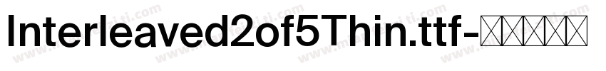 Interleaved2of5Thin.ttf字体转换