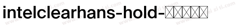 intelclearhans-hold字体转换