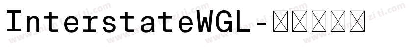 InterstateWGL字体转换