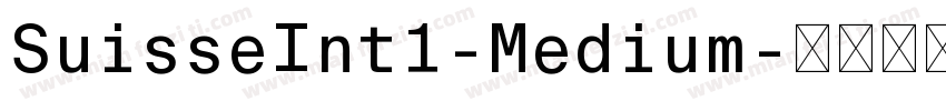 SuisseInt1-Medium字体转换