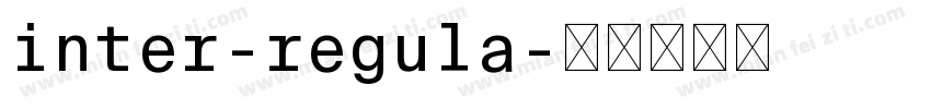 inter-regula字体转换