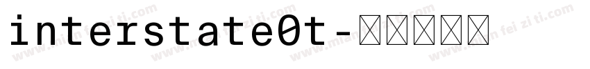 interstate0t字体转换