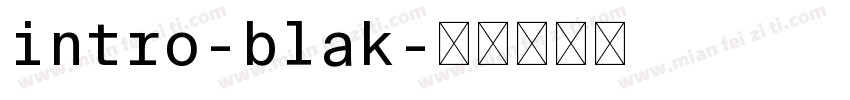 intro-blak字体转换