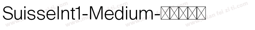 SuisseInt1-Medium字体转换